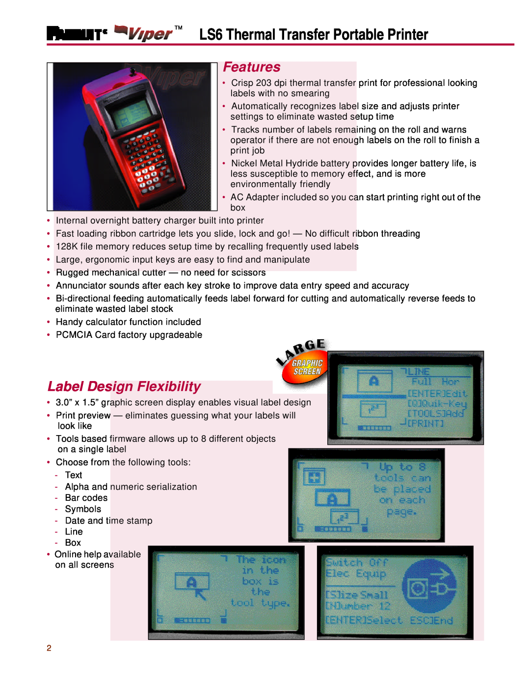 Panduit manual LS6 Thermal Transfer Portable Printer, Features, Label Design Flexibility 