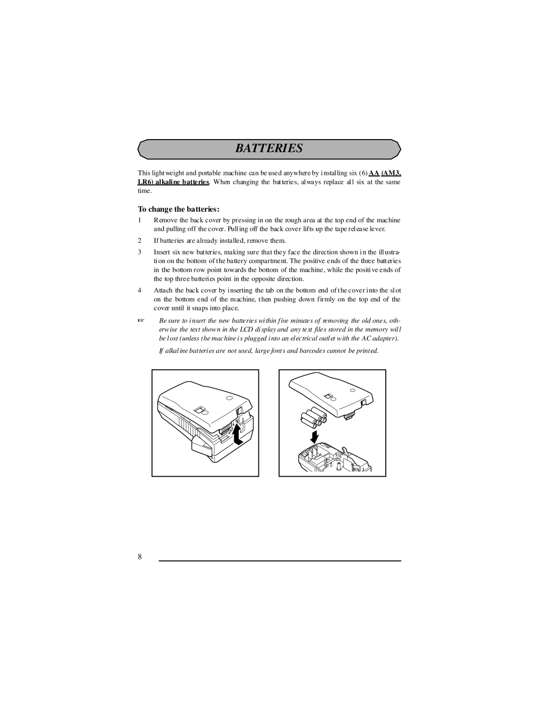 Panduit LS7 manual Batteries, To change the batteries 