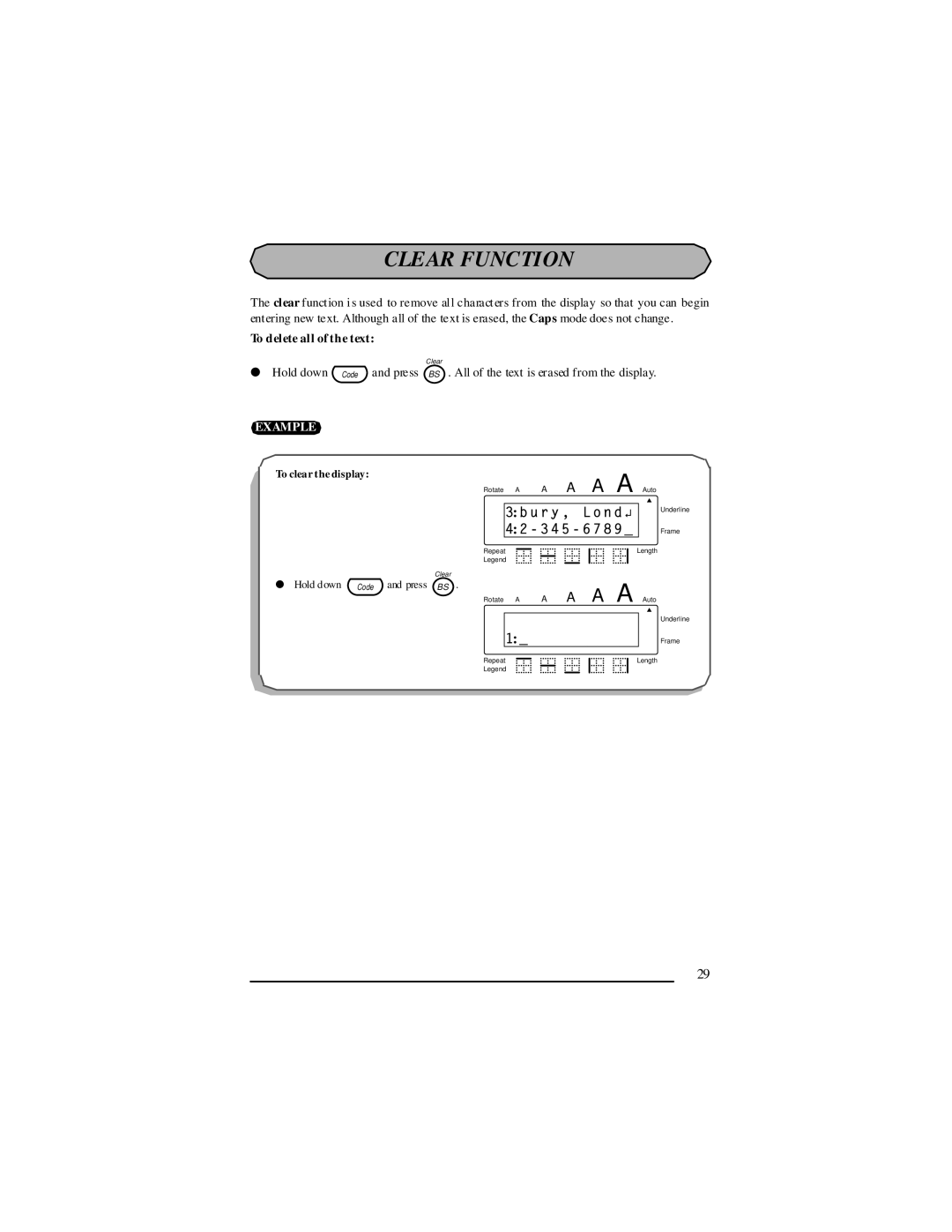 Panduit LS7 manual Clear Function, To delete all of the text 