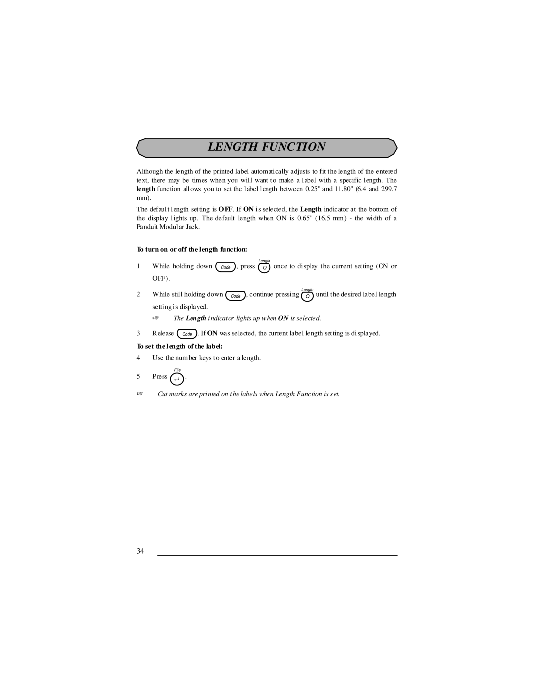 Panduit LS7 manual Length Function, To turn on or off the length function, To set the length of the label 