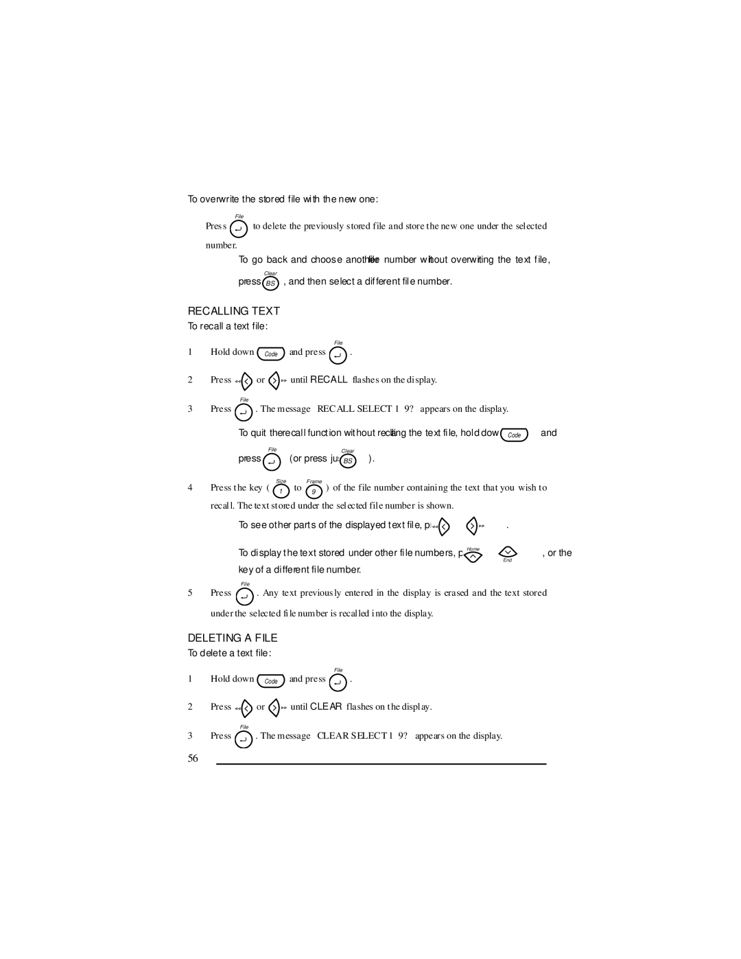 Panduit LS7 manual Recalling Text, Deleting a File, To overwrite the stored file with the new one, To recall a text file 