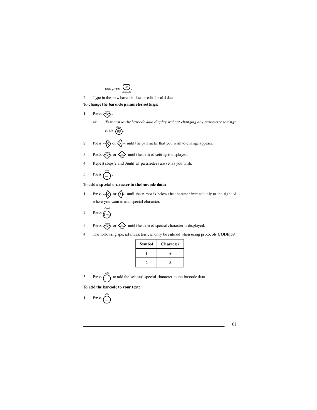 Panduit LS7 To change the barcode parameter settings, To add a special character to the barcode data, Symbol Character 