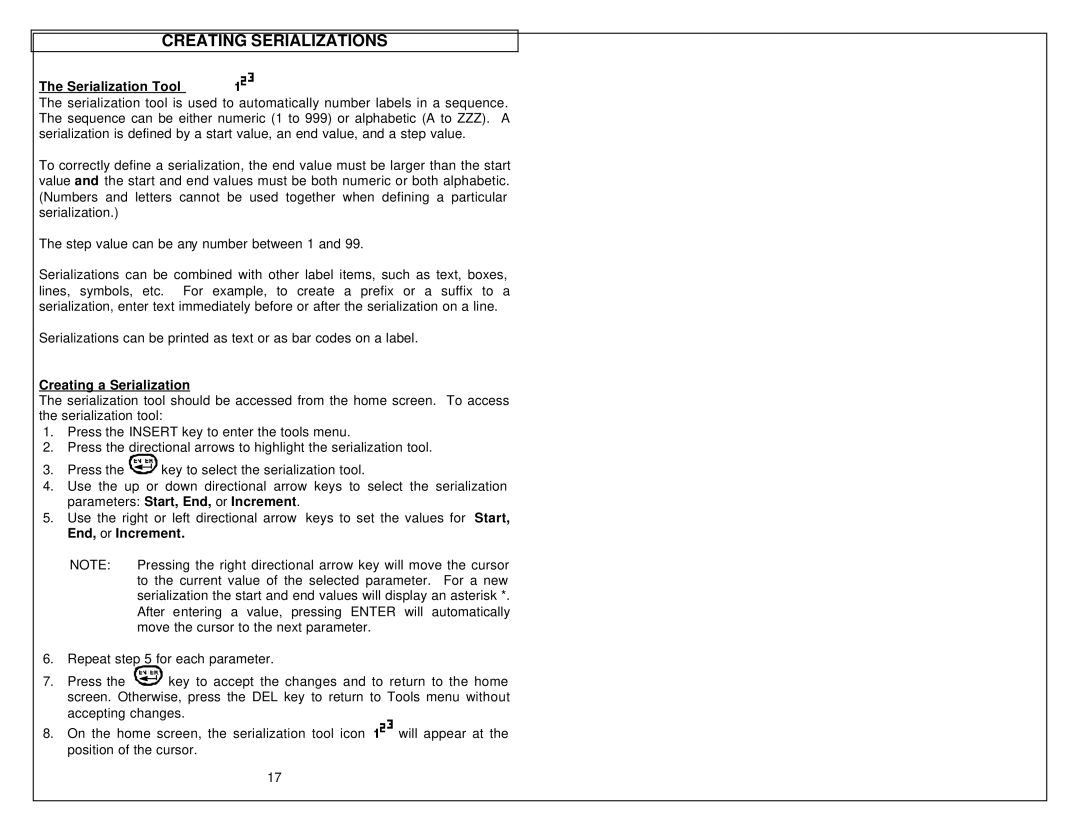 Panduit LS8 manual Creating Serializations, Serialization Tool, Creating a Serialization 