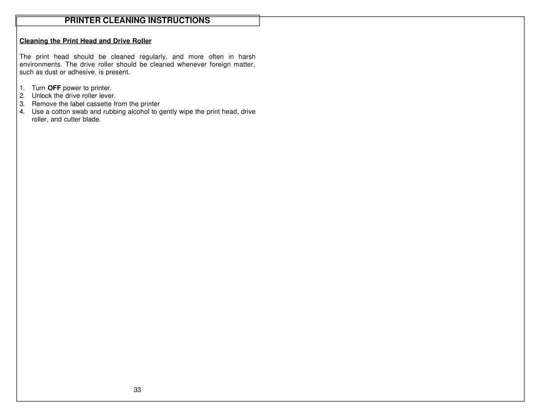 Panduit LS8 manual Printer Cleaning Instructions, Cleaning the Print Head and Drive Roller 