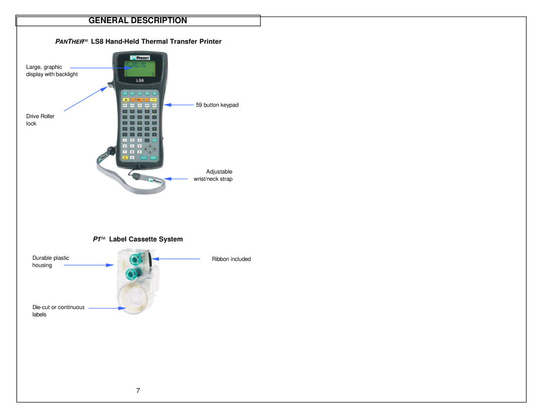 Panduit manual General Description, Panther LS8 Hand-Held Thermal Transfer Printer, P1 Label Cassette System 