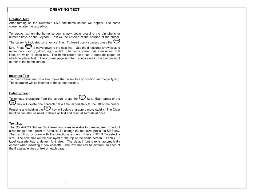 Panduit LS9 manual Creating Text, Inserting Text, Deleting Text, Text Size 