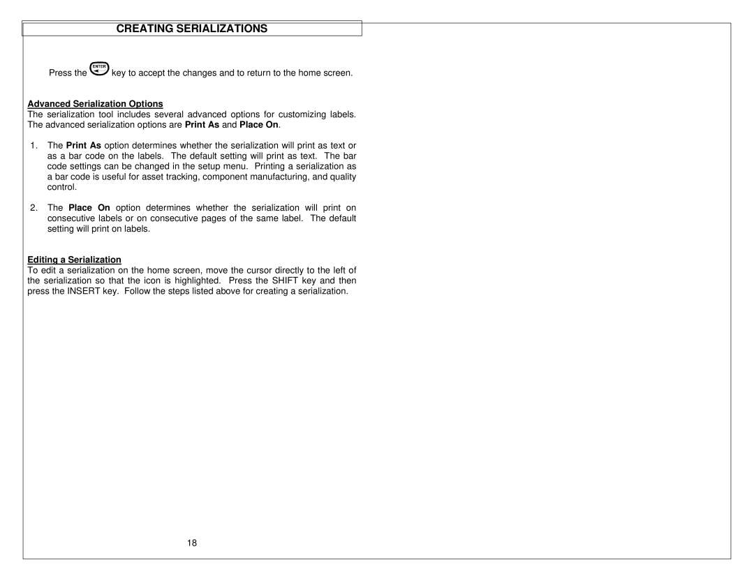 Panduit LS9 manual Advanced Serialization Options, Editing a Serialization 