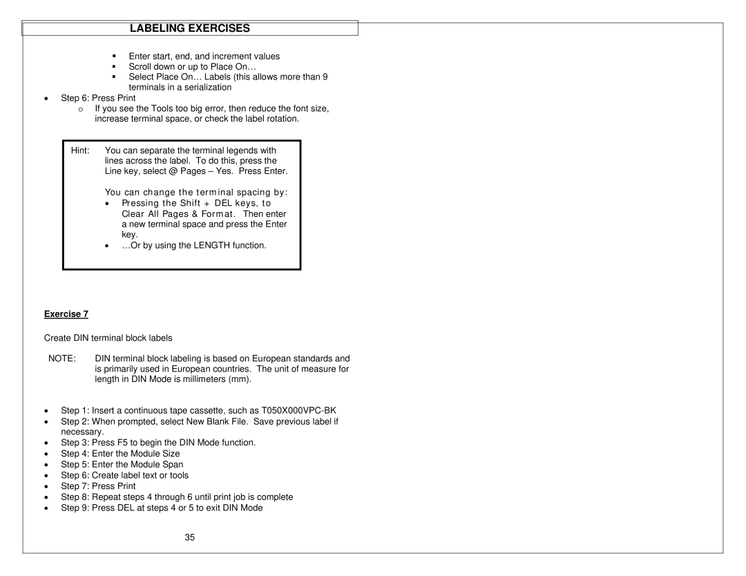 Panduit LS9 manual …Or by using the Length function 