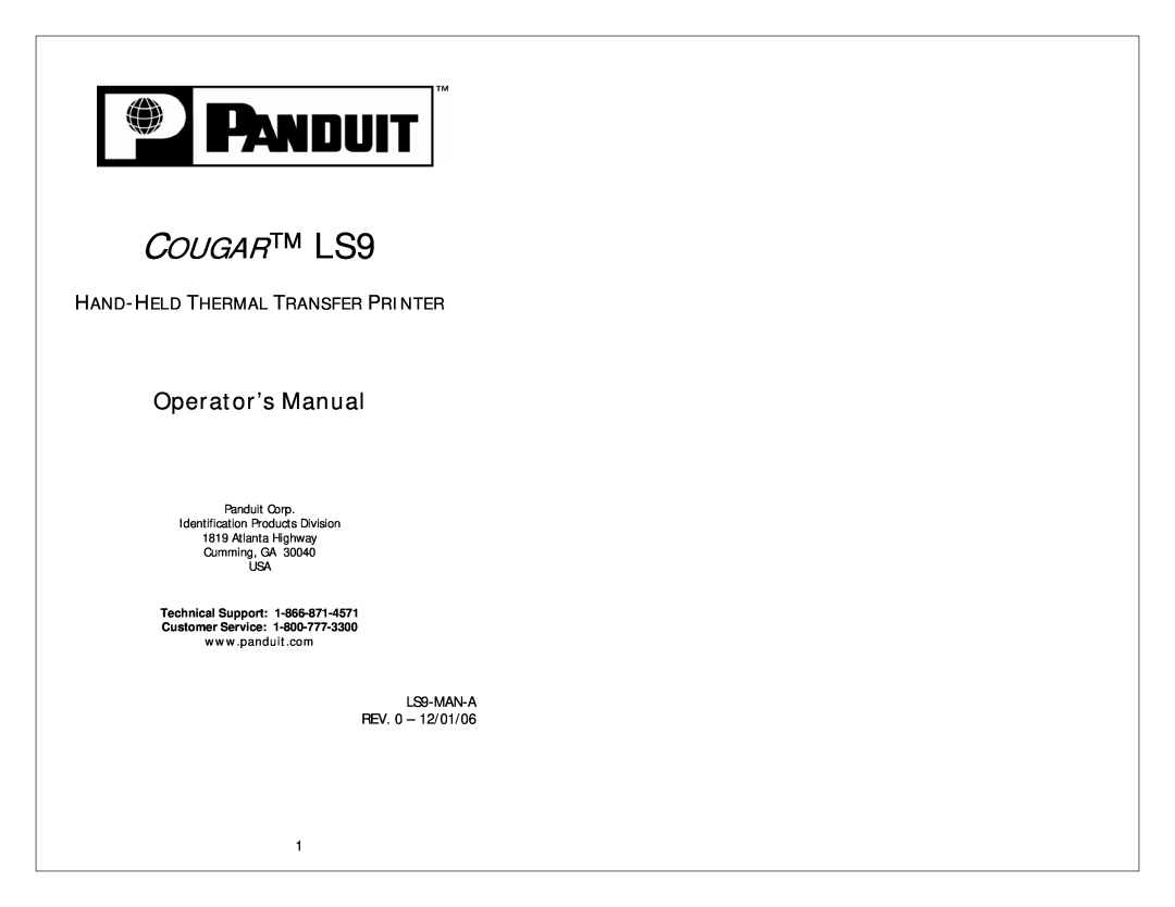 Panduit manual COUGAR LS9, Operator’s Manual, Hand-Held Thermal Transfer Printer, LS9-MAN-A REV. 0 - 12/01/06 