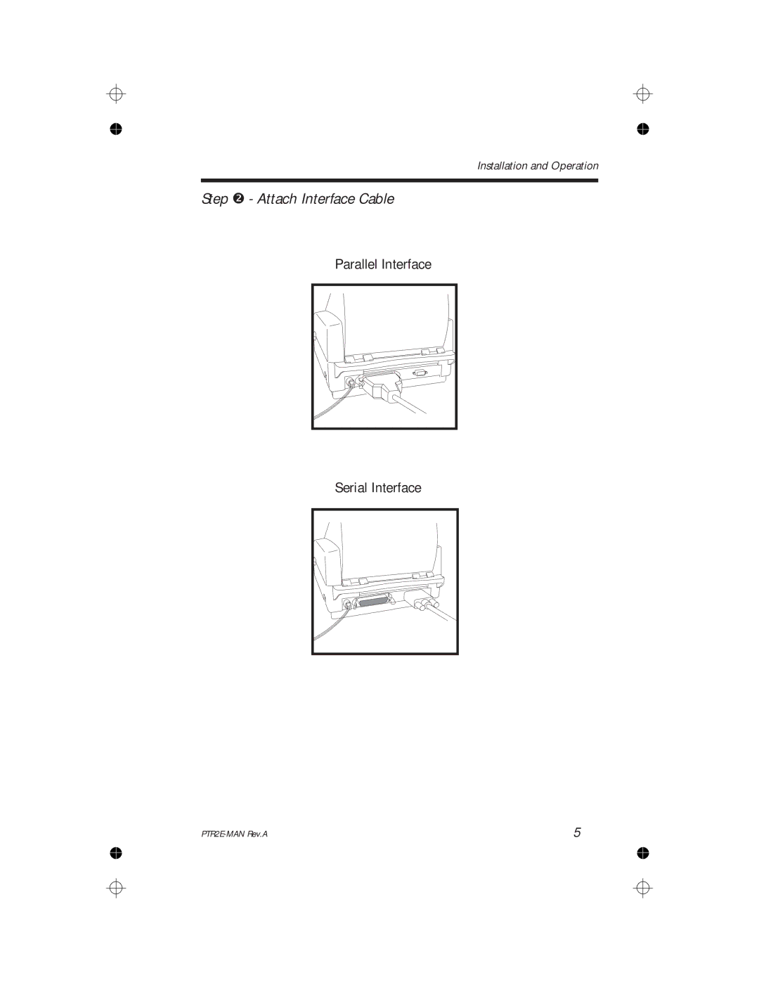 Panduit PTR2E user manual Attach Interface Cable 