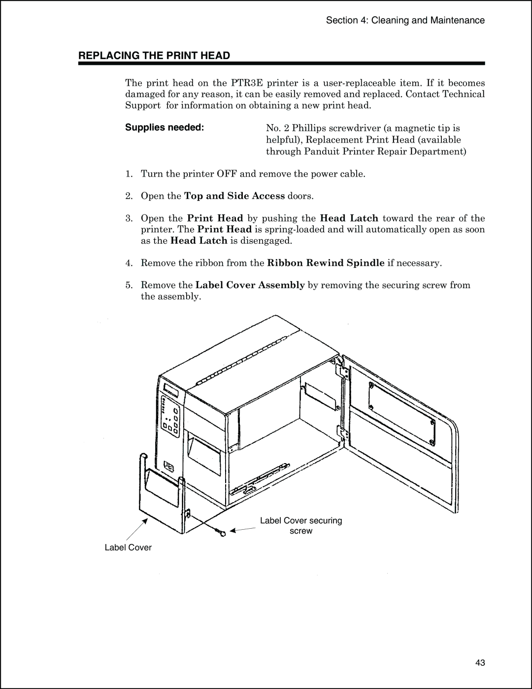 Panduit PTR3E manual Replacing the Print Head, Open the Top and Side Access doors 