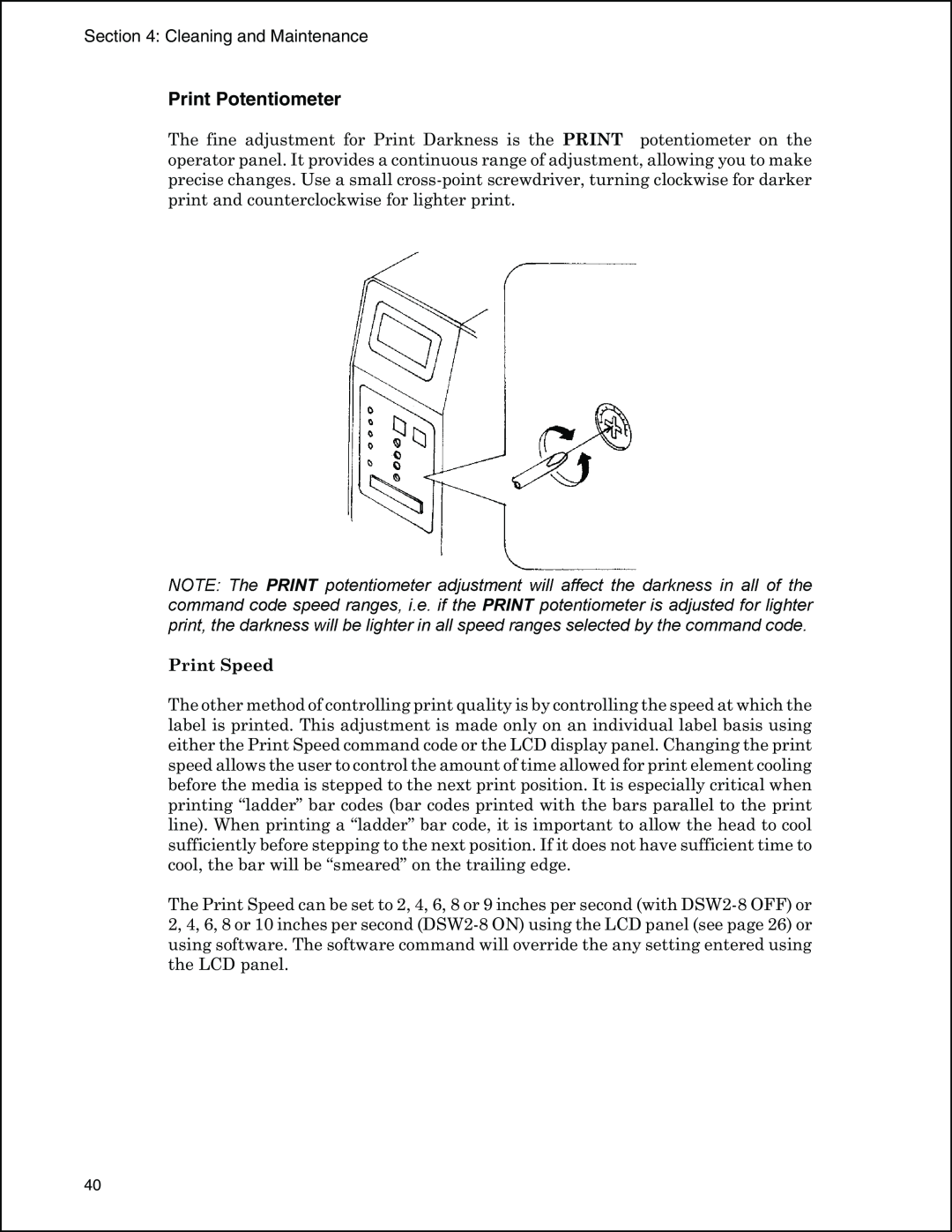 Panduit PTR3E manual Print Potentiometer, print,thedarkness, NOTEcommandThecode PRINT, darknessinallofthe, Print Speed 