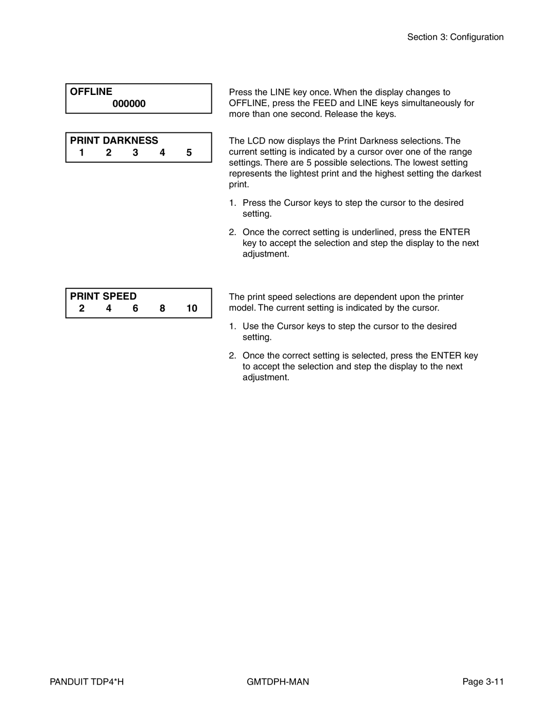 Panduit TDP42H, TDP43H, TDP46H manual Offline, Print Darkness, Print Speed 