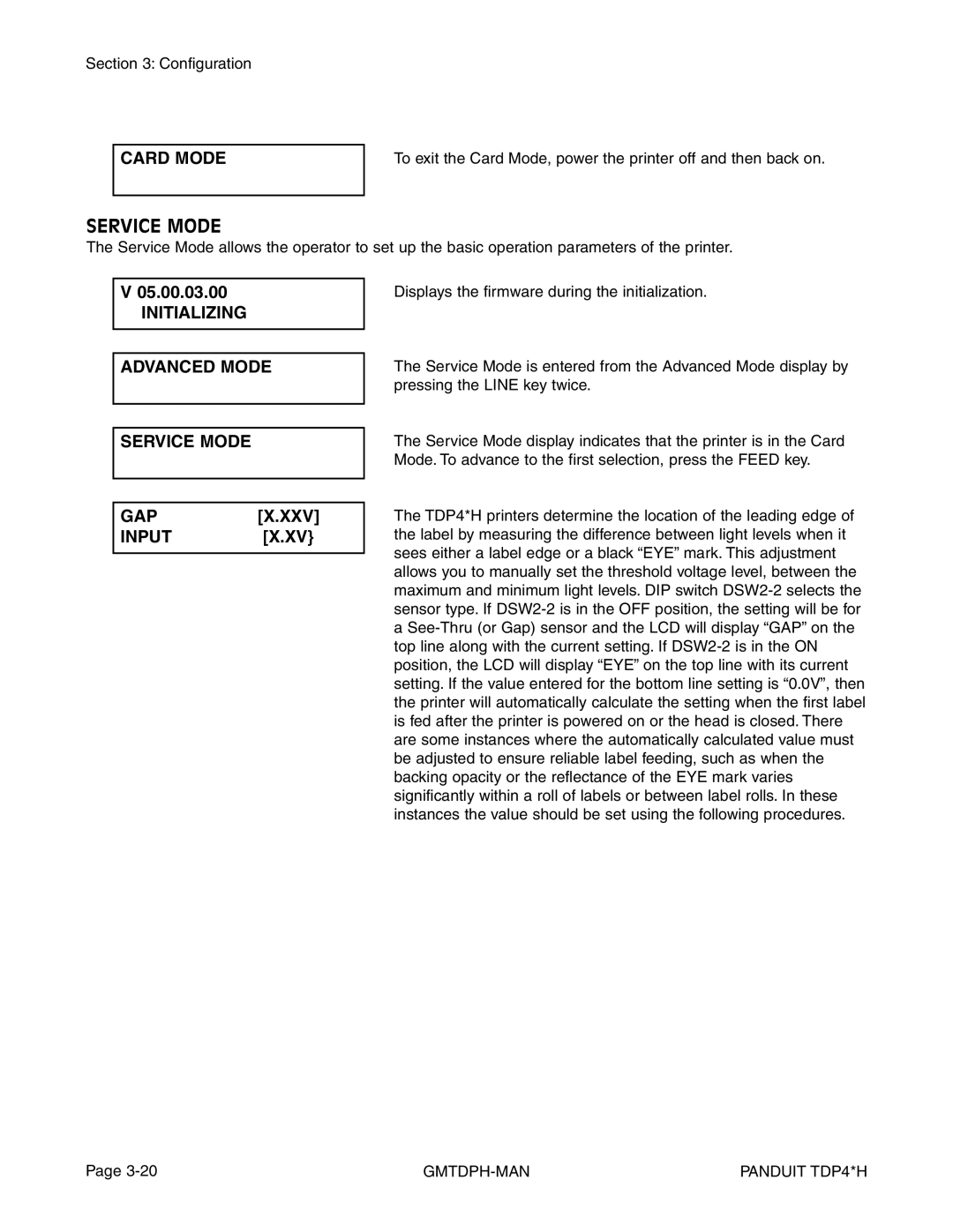 Panduit TDP42H, TDP43H, TDP46H manual Initializing Advanced Mode Service Mode GAPX.XXV INPUTX.XV 