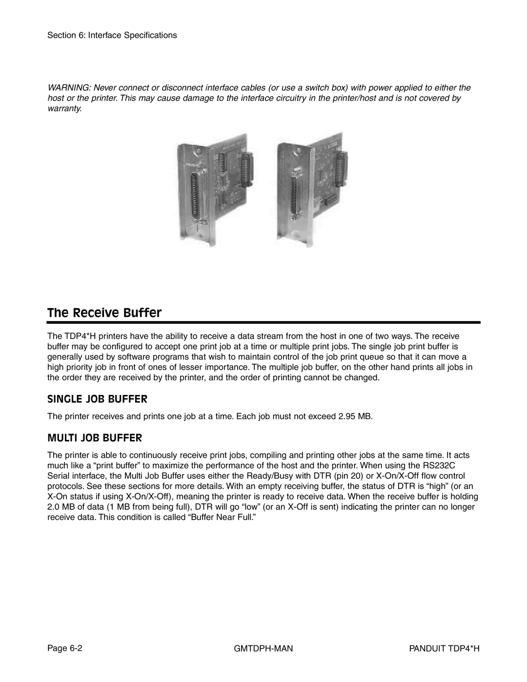 Panduit TDP46H, TDP43H, TDP42H manual Receive Buffer, Single JOB Buffer, Multi JOB Buffer 