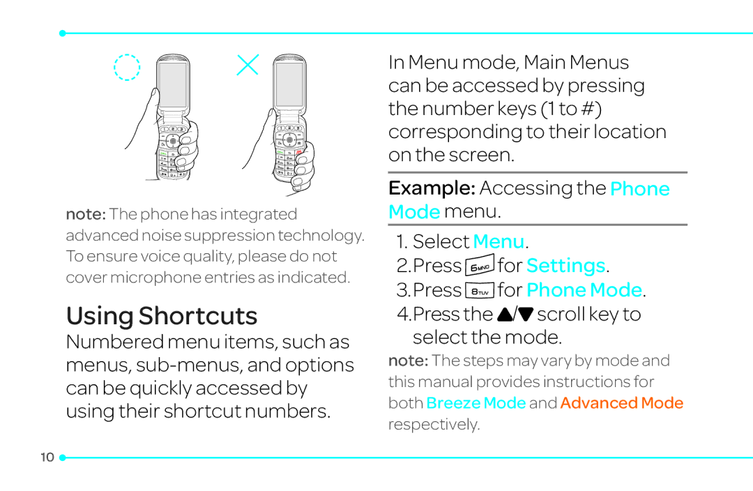 Pantech 4 manual Using Shortcuts, Select the mode 