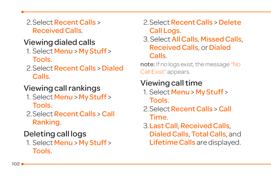 Pantech 4 manual Select Recent Calls Received Calls, Select Menu My Stuff Tools Select Recent Calls Dialed Calls 