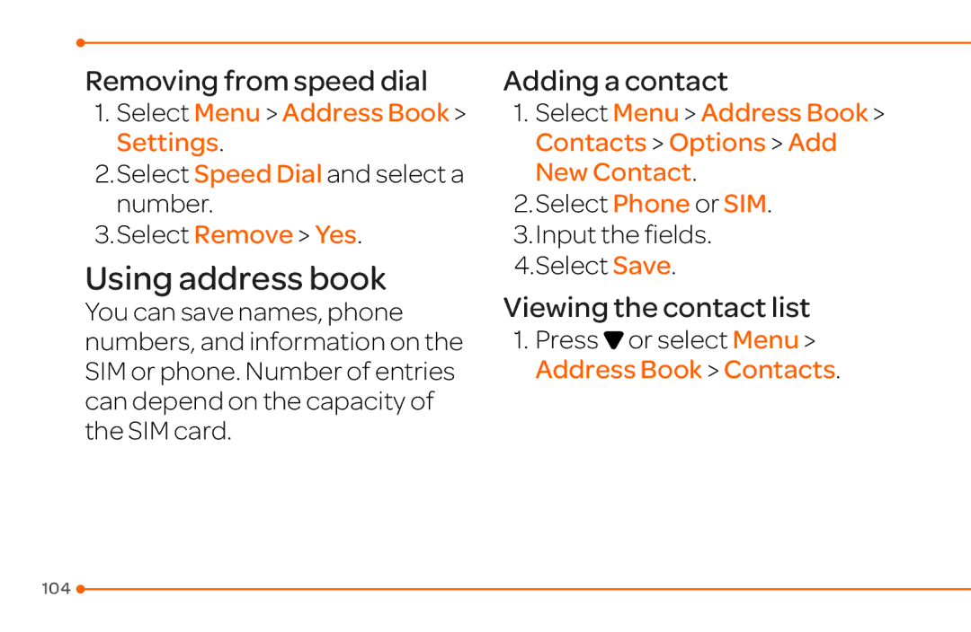 Pantech 4 manual Removing from speed dial, Select Menu Address Book Contacts Options Add New Contact 