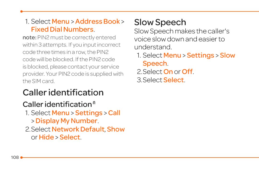 Pantech 4 manual Caller identification N, Select Menu Address Book Fixed Dial Numbers, Select Menu Settings Slow Speech 