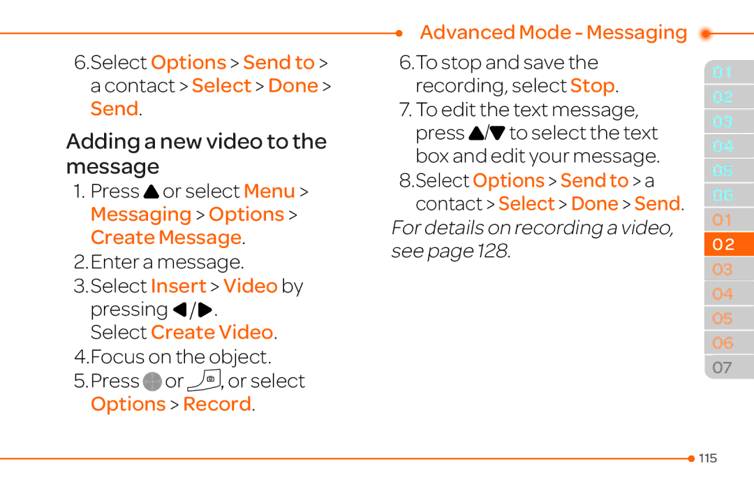 Pantech 4 manual Select Insert Video by pressing L/R Select Create Video, Options Record Advanced Mode Messaging 