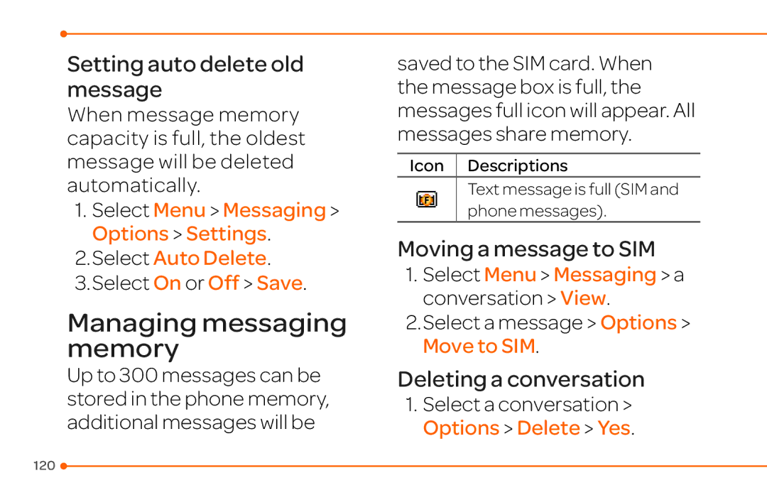 Pantech 4 manual Setting auto delete old message, Moving a message to SIM, Select Menu Messaging a conversation View 