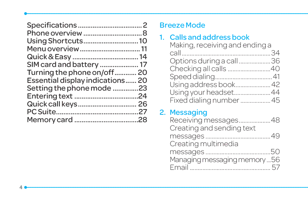 Pantech 4 manual Breeze Mode Calls and address book 