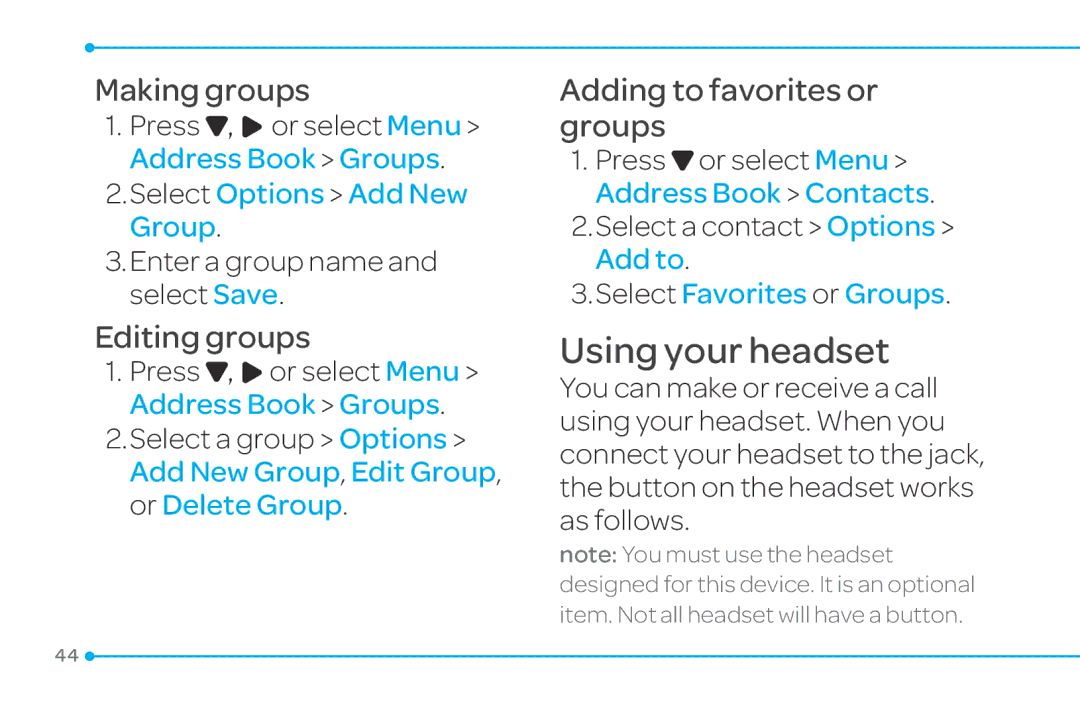 Pantech 4 manual Using your headset, Making groups, Editing groups, Adding to favorites or groups 