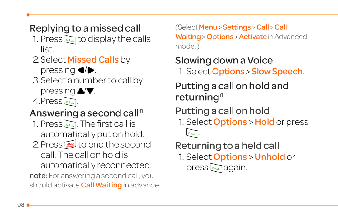 Pantech 4 manual Press to display the calls list, Select Missed Calls by pressing L/R, SelectOptionsSlowSpeech 