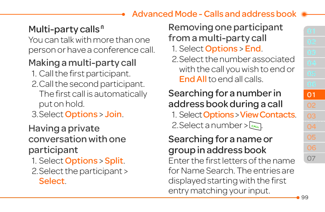 Pantech 4 manual Searching for a number, Address book during a call, Select Options Split, SelectOptionsViewContacts 