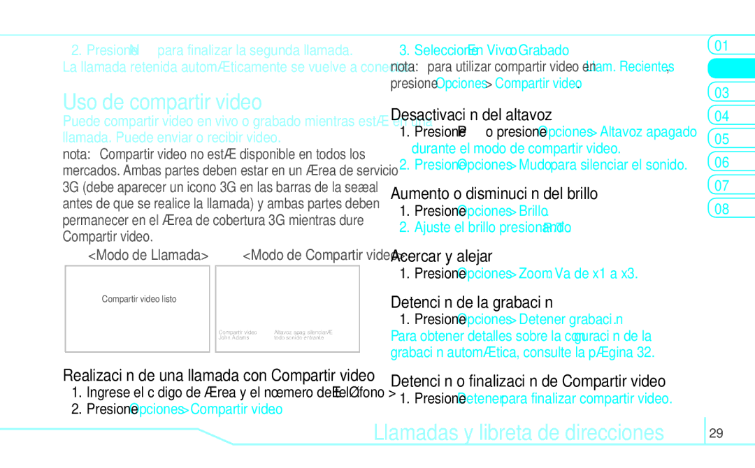 Pantech 5U000249C0A Uso de compartir video, Desactivación del altavoz, Aumento o disminución del brillo, Acercar y alejar 