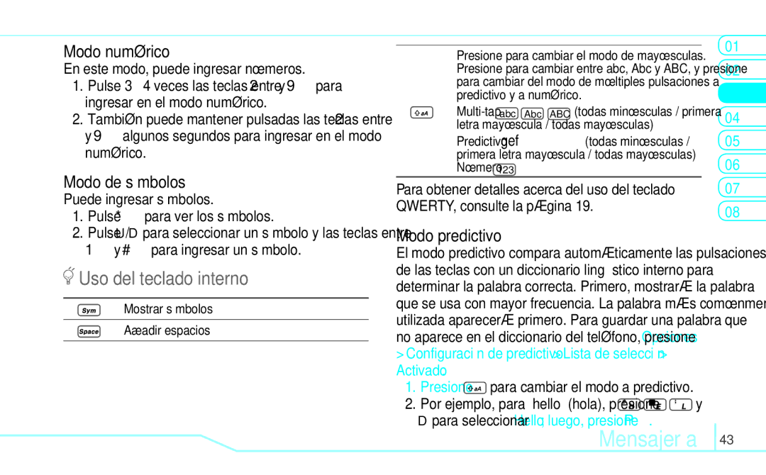 Pantech 5U000249C0A, 4160292 manual Mensajería, Modo numérico, Modo de símbolos, Modo predictivo 