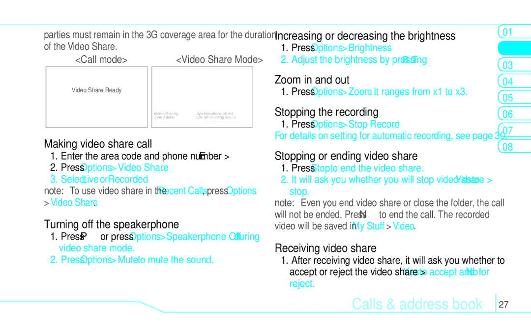 Pantech 5U000249C0A manual Making video share call, Turning off the speakerphone, Increasing or decreasing the brightness 