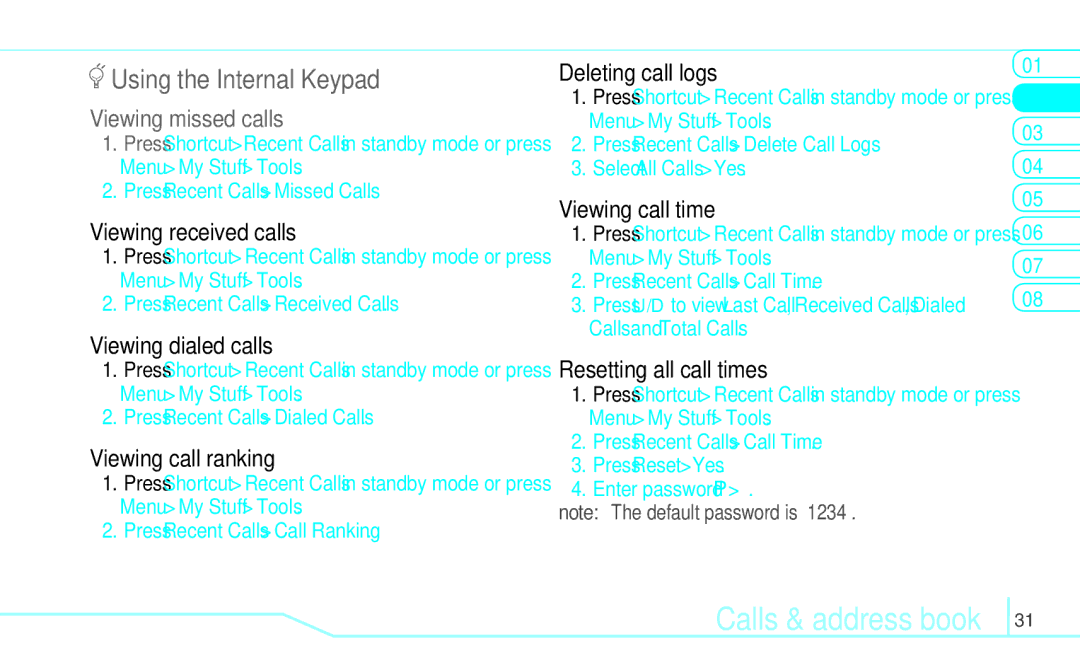 Pantech 5U000249C0A, 4160292 manual Viewing missed calls, Viewing received calls, Viewing dialed calls, Viewing call ranking 