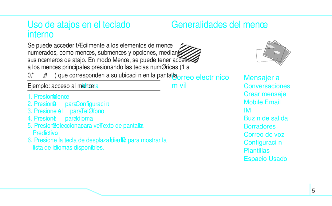 Pantech 5U000249C0A, 4160292 manual Uso de atajos en el teclado interno, Generalidades del menú, Correo electrónico, Móvil 