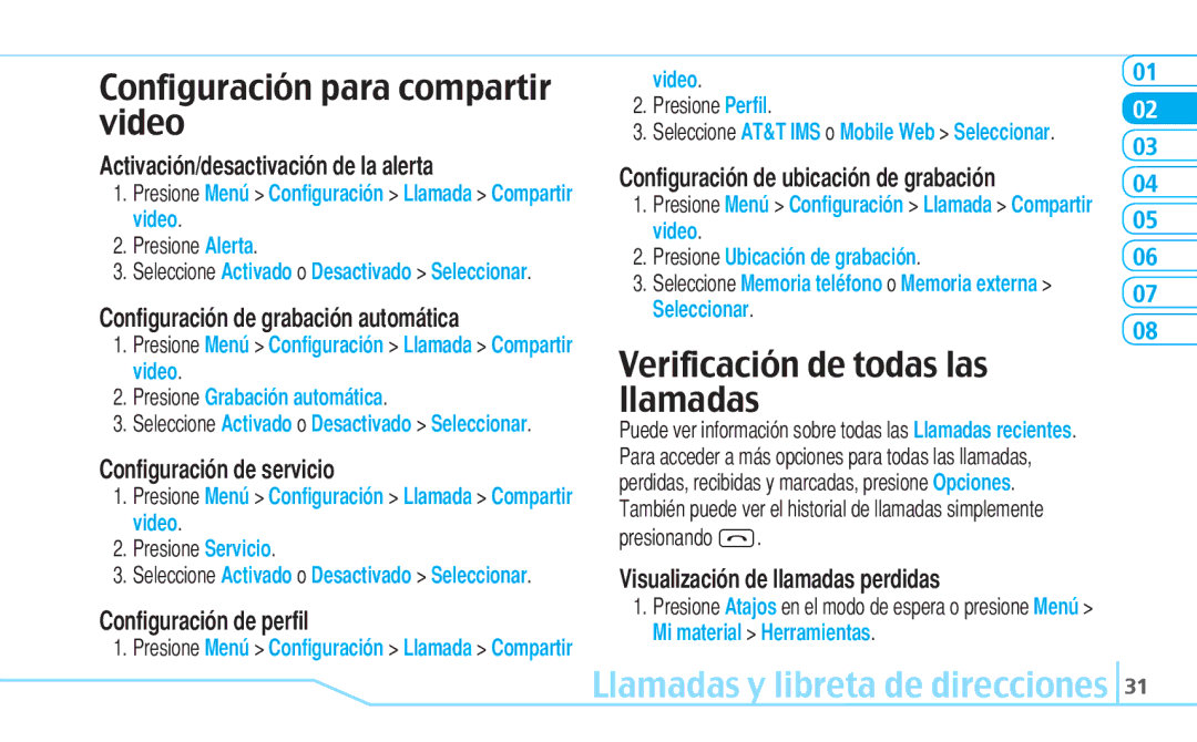 Pantech Reveal, 5U000242C0A manual Configuración para compartir video, Verificación de todas las llamadas 