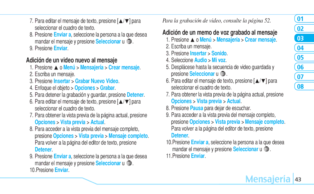 Pantech Reveal manual Adición de un video nuevo al mensaje, Presione Insertar Grabar Nuevo Video, Presione Insertar Sonido 