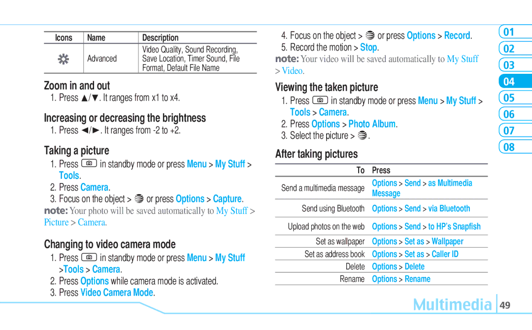 Pantech Reveal, 5U000242C0A manual Multimedia, Taking a picture, Changing to video camera mode, Viewing the taken picture 