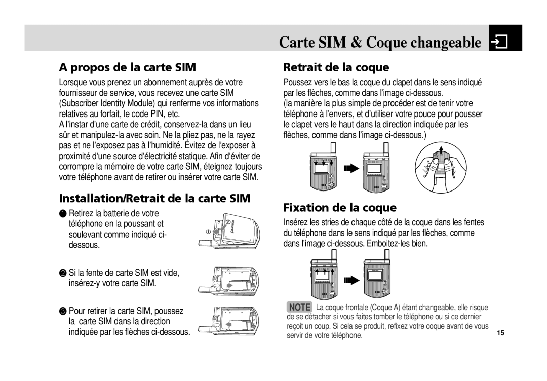 Pantech 5U010344000REV00 manual Propos de la carte SIM, Installation/Retrait de la carte SIM, Retrait de la coque 