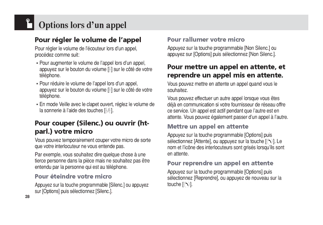 Pantech 5U010344000REV00 manual Options lors dʼun appel, Pour régler le volume de l’appel 