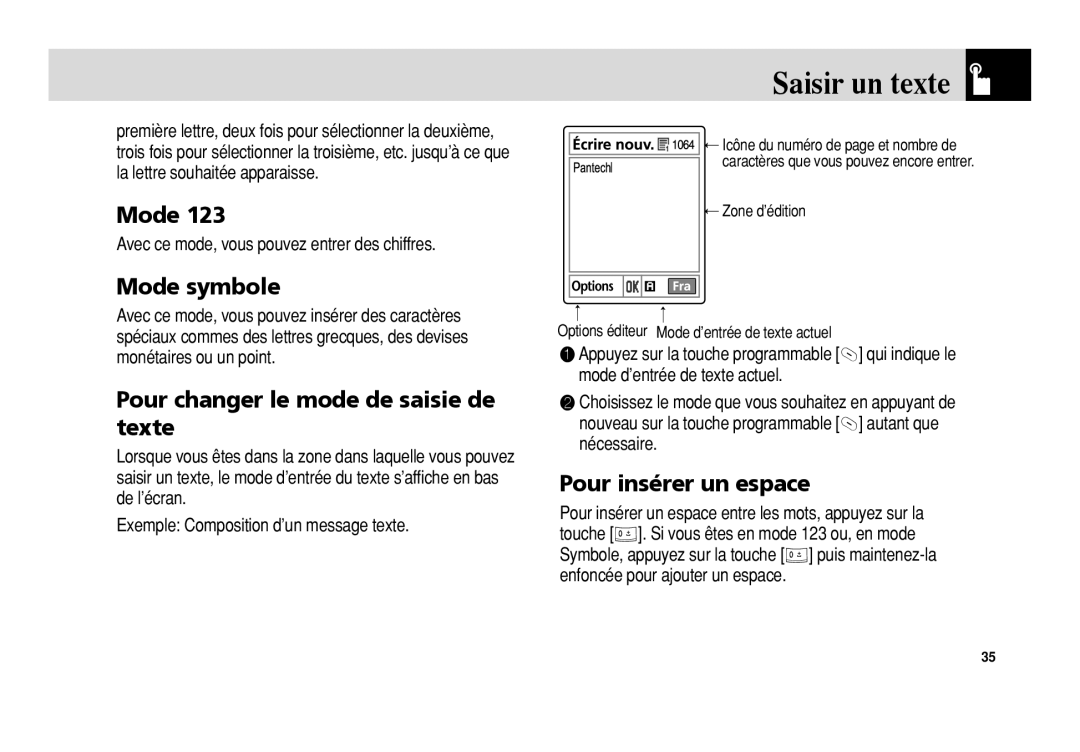 Pantech 5U010344000REV00 Saisir un texte, Mode symbole, Pour changer le mode de saisie de texte, Pour insérer un espace 