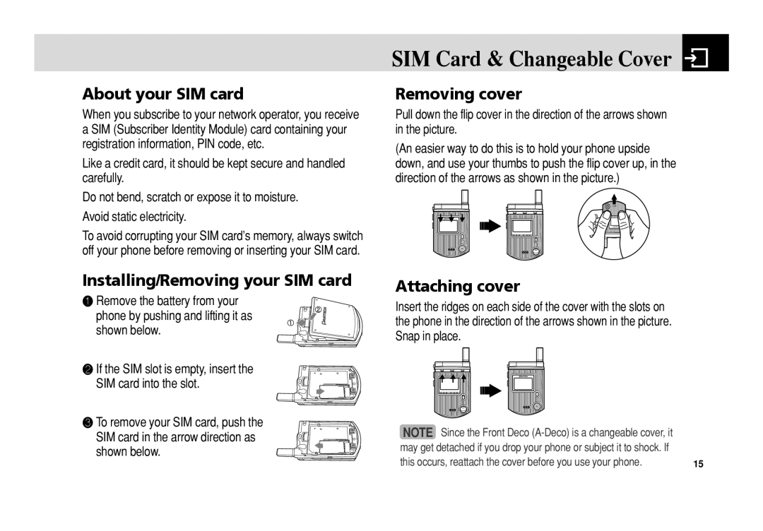 Pantech 5U010344000REV00 manual About your SIM card, Installing/Removing your SIM card, Removing cover, Attaching cover 