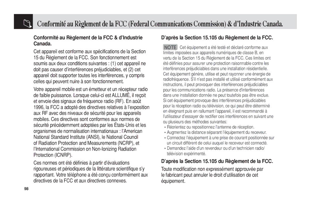 Pantech 5U010344000REV00 Conformité au Règlement de la FCC & d’Industrie Canada, ’après la .105 du Règlement de la FCC 