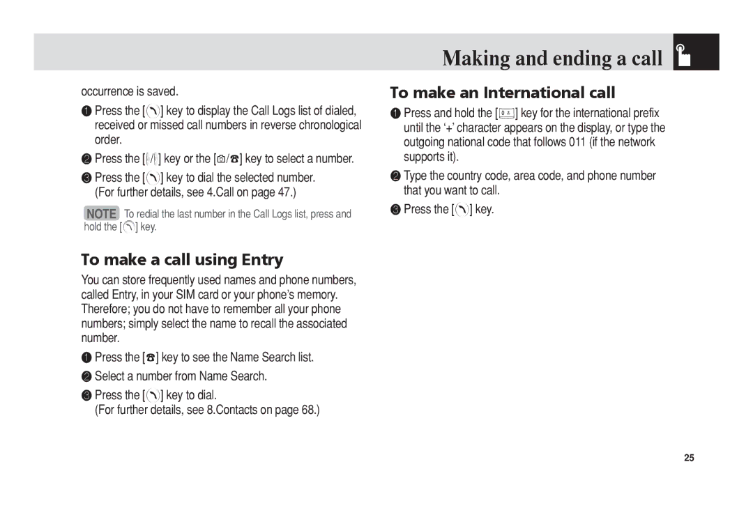 Pantech 5U010344000REV00 manual Making and ending a call, To make a call using Entry, To make an International call 