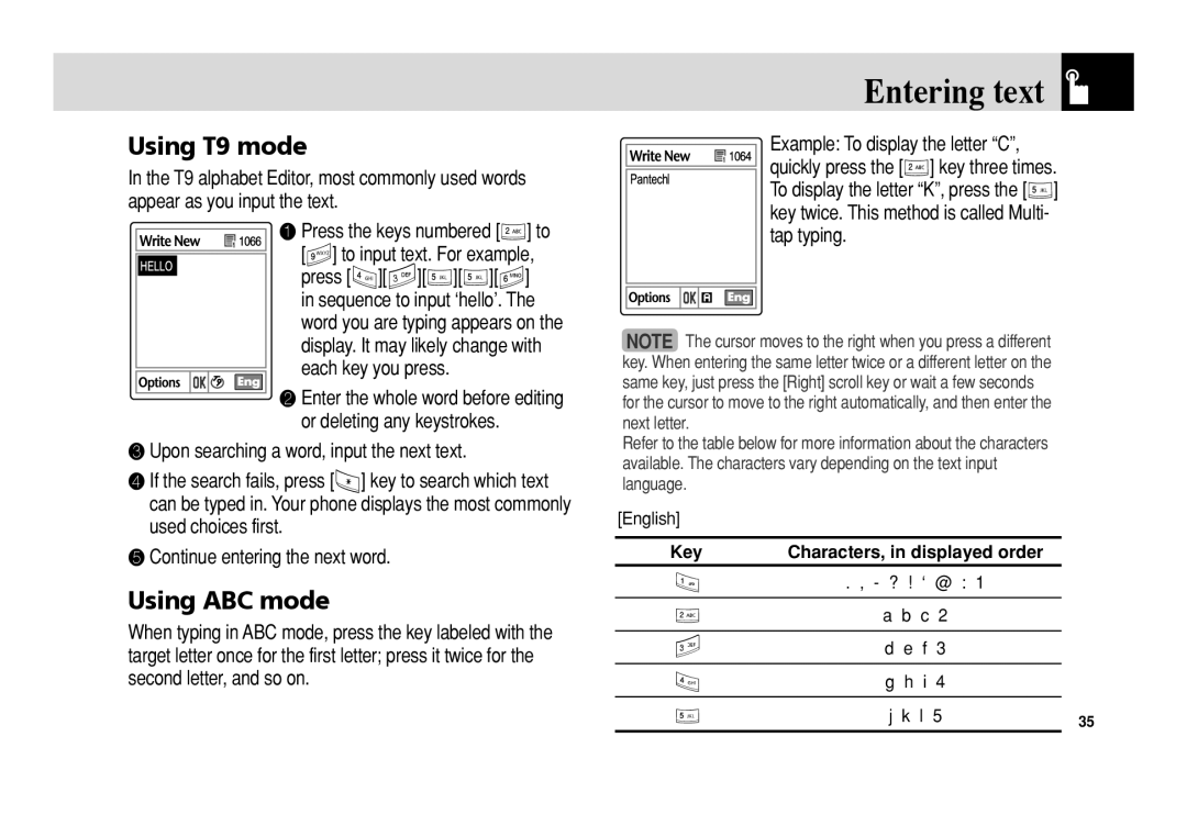 Pantech 5U010344000REV00 manual Using T9 mode, Using ABC mode, ❸ Upon searching a word, input the next text, Key 