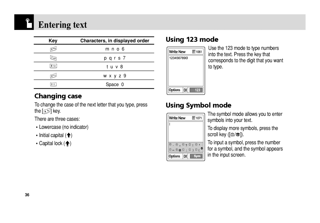 Pantech 5U010344000REV00 manual Changing case, Using 123 mode, Using Symbol mode, Key Characters, in displayed order 