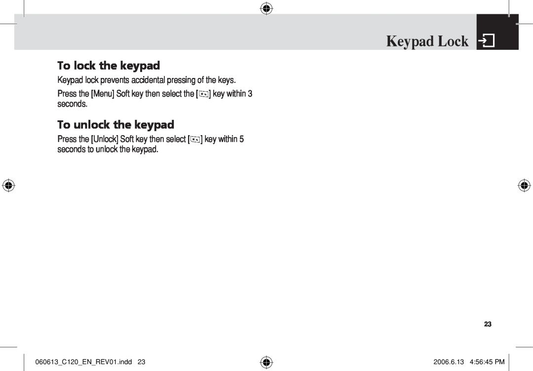 Pantech manual Keypad Lock, To lock the keypad, To unlock the keypad, 060613C120ENREV01.indd, 2006.6.13 45645 PM 