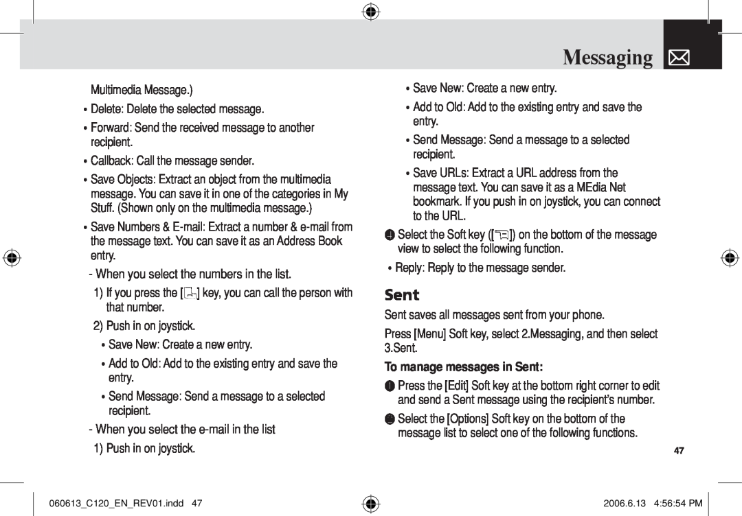 Pantech C120 manual To manage messages in Sent, Messaging 