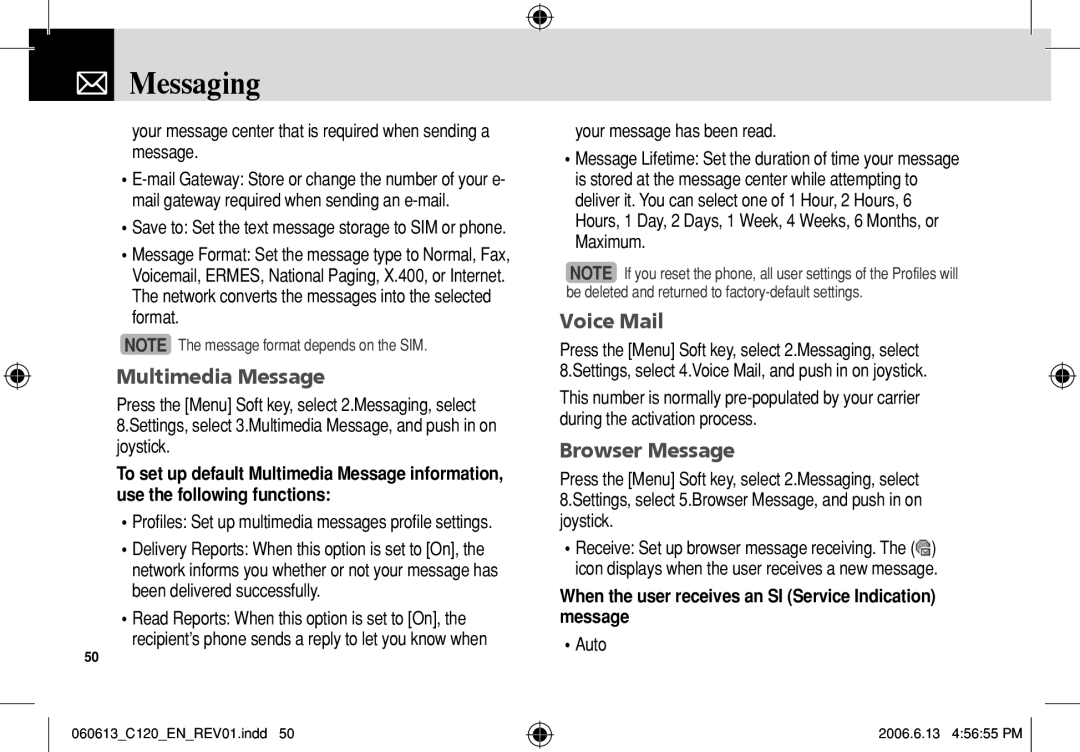 Pantech C120 manual Voice Mail, Browser Message, When the user receives an SI Service Indication message, Messaging 