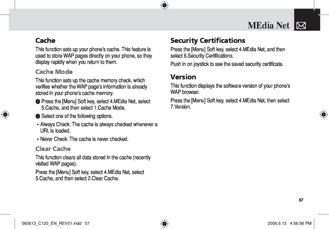 Pantech C120 manual Security Certifications, Version, Cache Mode, Clear Cache, MEdia Net 