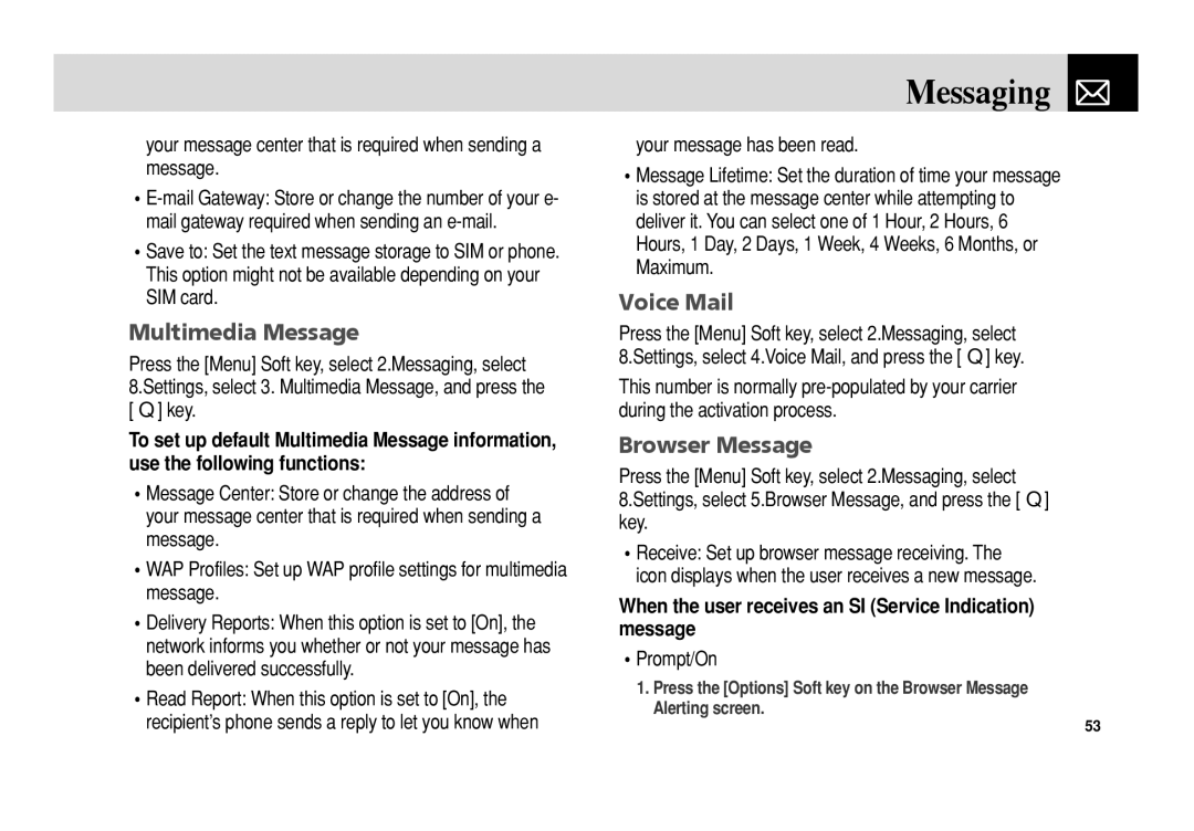 Pantech C150 manual Voice Mail, Browser Message, When the user receives an SI Service Indication message 